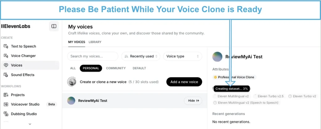 ElevenLabs dashboard showing the process of creating a voice clone dataset, with a progress indicator at 3% under the message 'Please Be Patient While Your Voice Clone is Ready.