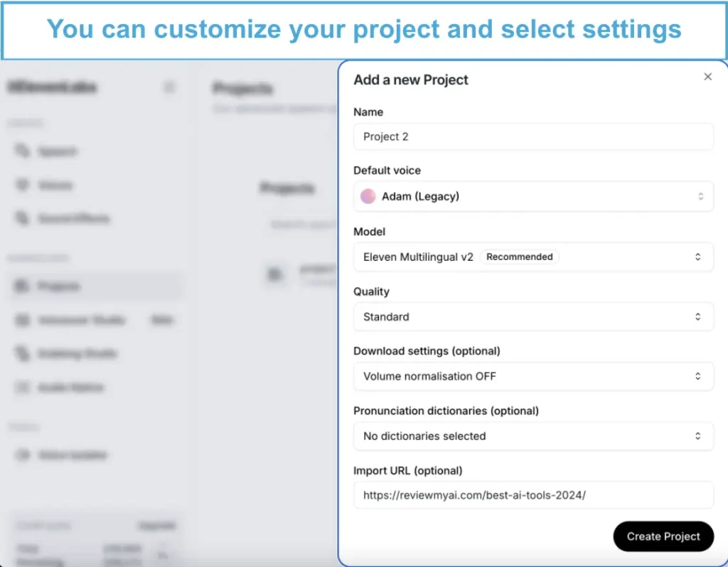 Settings window for creating a new project in ElevenLabs, showing options to customize voice, model, and quality.